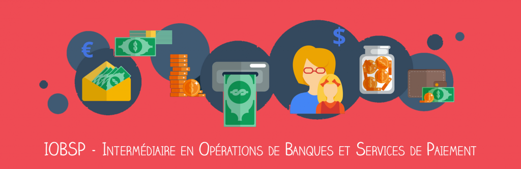 Intermédiaire en Opérations de Banques et Services de Paiement
